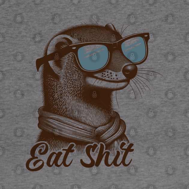 Eat Shit Mongoose by Trendsdk